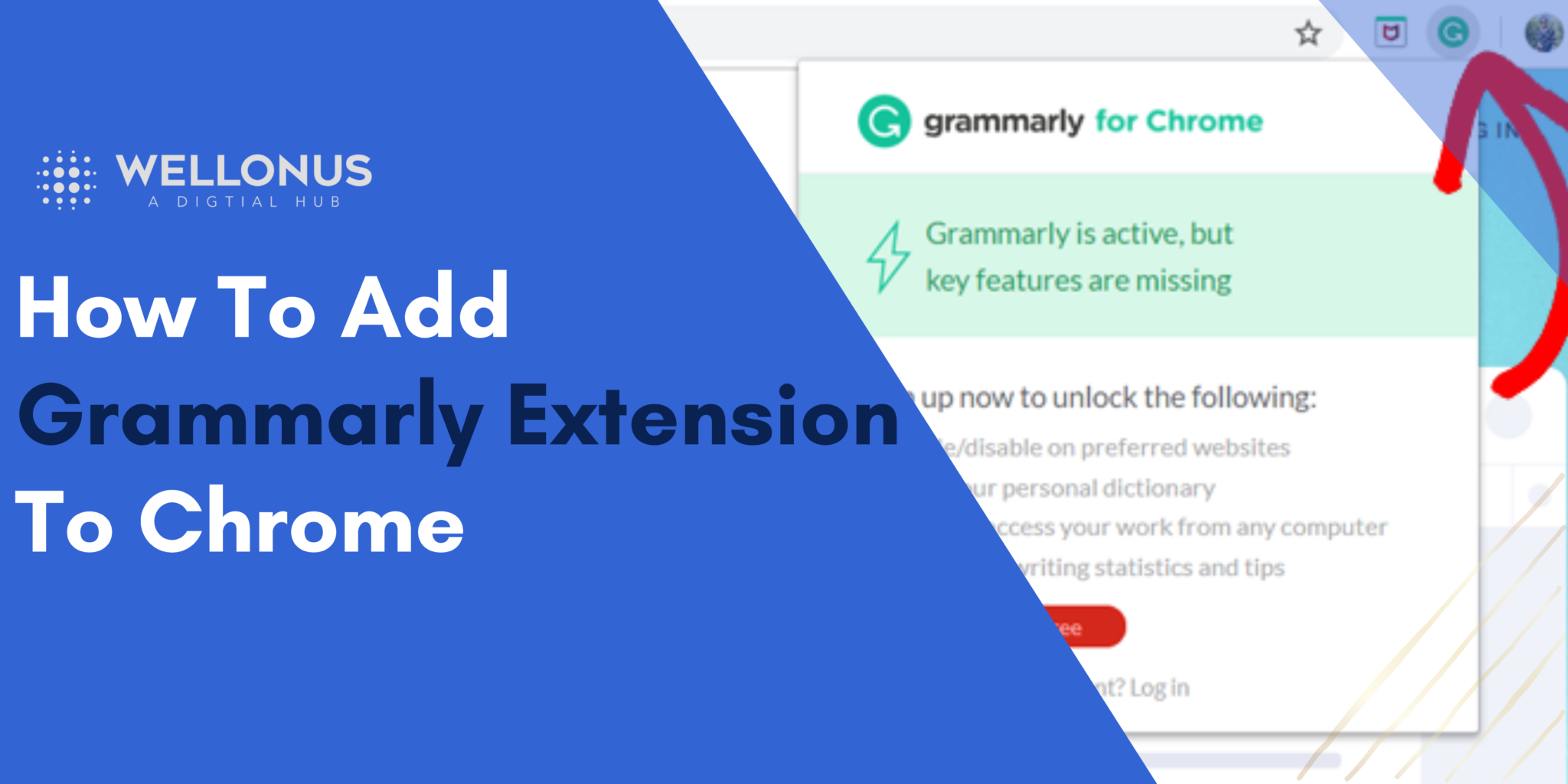 Grammarly Chrome Extension How To Add Grammarly Plugin To Chrome   WELLONUS 12 2048x1024 