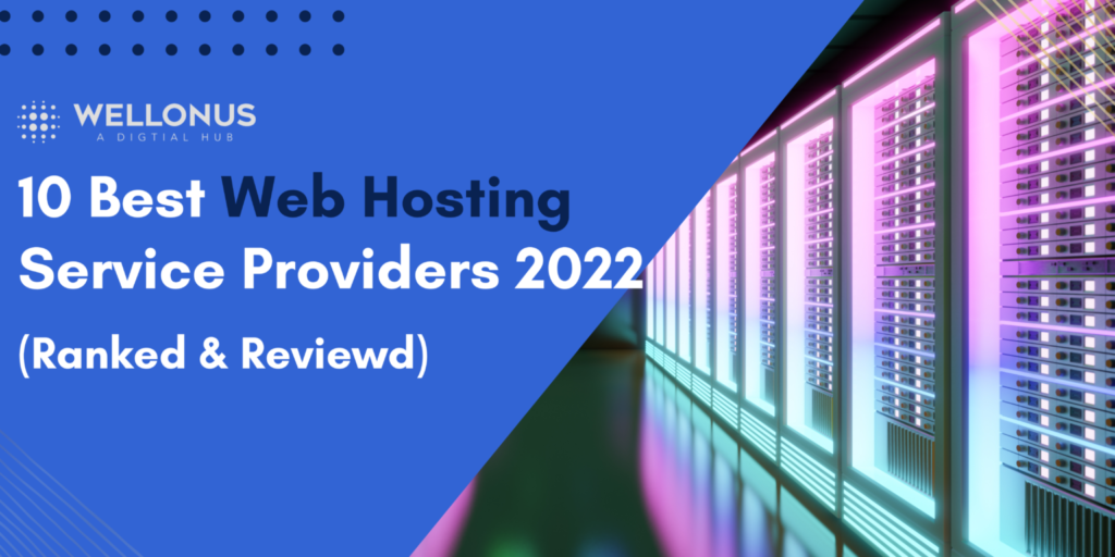 Best WebHosting Service Providers